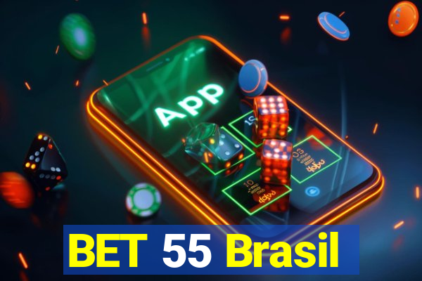 BET 55 Brasil